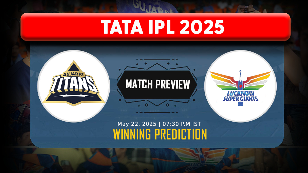 Gujarat Titans vs Lucknow Super Giants