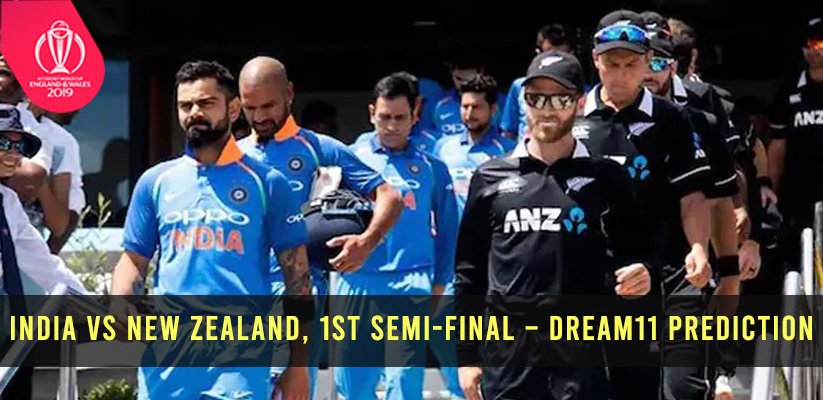 India vs New Zealand, 1st Semi-Final